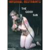 Infernal Restraints - The good Sub