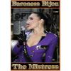 Baroness Bijou - The Mistress #3