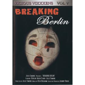Vicious Vixxxens - Breaking Berlin